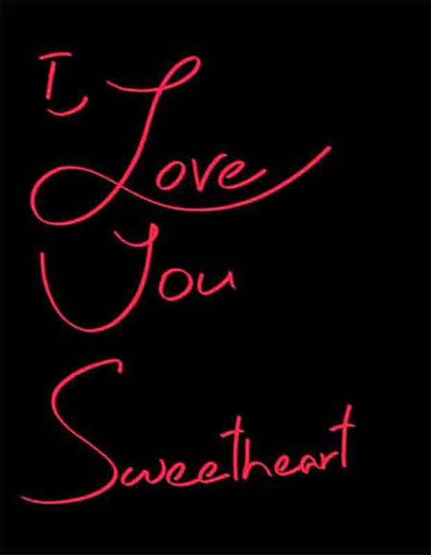 I Love You Sweetheart, written in red handwriting